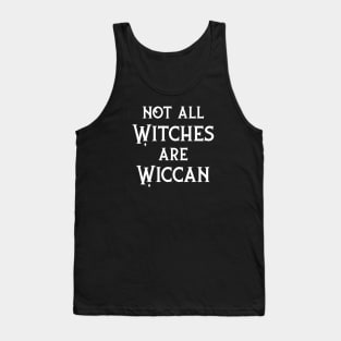 Not All Witches Are Wiccan Cheeky Witch® Tank Top